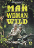 Man Woman Wild DVD Movie 