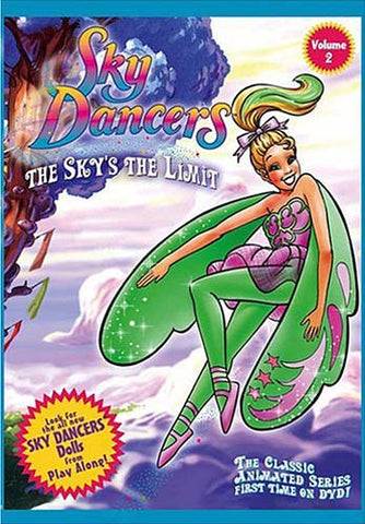 Sky Dancers, Vol. 2 - The Sky's the Limit DVD Movie 