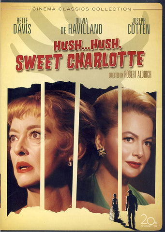 Hush...Hush, Sweet Charlotte (Cinema Classics Collection) DVD Movie 