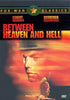 Between Heaven and Hell DVD Movie 