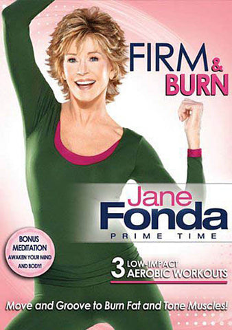 Jane Fonda - Prime Time - Firm And Burn (Alliance) DVD Movie 