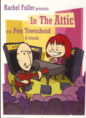 Rachel Fuller Presents in the Attic with Pete Townsend & Friends