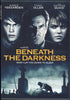 Beneath the Darkness DVD Movie 