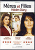 Meres Et Filles (Hidden Diary)(bilingual) DVD Movie 