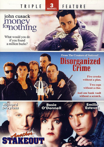 Money For Nothing / Disorganized Crime / Another Stakeout (Limit 1 copy) DVD Movie 