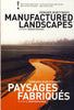 Manufactured Landscapes (Bilingual) DVD Movie 