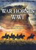 War Horses of WWI DVD Movie 
