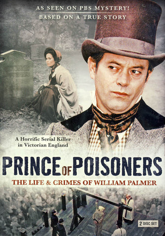 Prince of Poisoners - The Life and Crimes of William Palmer (Boxset) DVD Movie 
