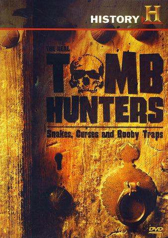 The Real Tomb Hunters: Snakes, Curses and Booby Traps DVD Movie 