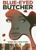 Blue-Eyed Butcher DVD Movie 