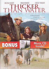 Thicker Than Water (Bonus Music CD Inside)
