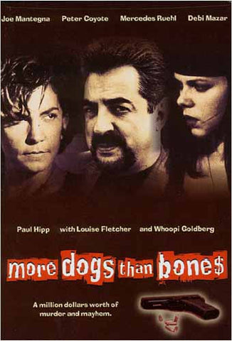 More Dogs Than Bones DVD Movie 