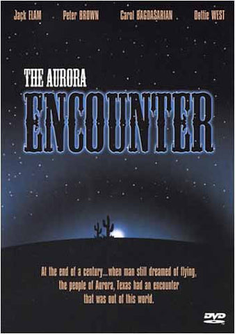 The Aurora Encounter DVD Movie 