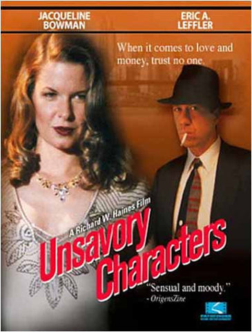 Unsavory Characters DVD Movie 