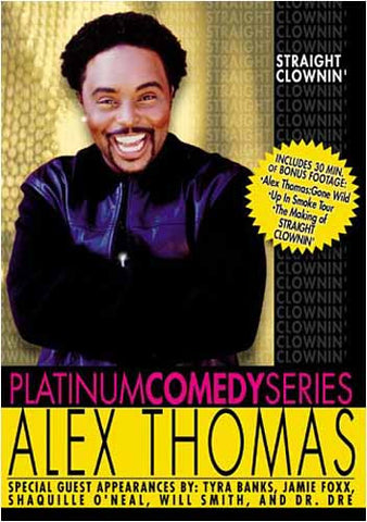 Platinum Comedy Series - Alex Thomas - Straight Clownin' DVD Movie 