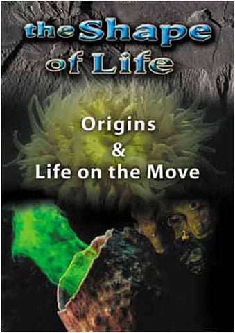 The Shape of Life - Origins and Life on the Move DVD Movie 