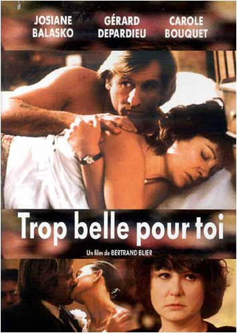 Trop Belle Pour Toi DVD Movie 