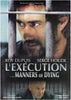 L'Execution / Manners Of Dying DVD Movie 