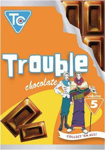 Trouble Chocolate, Vol. 5 DVD Movie 