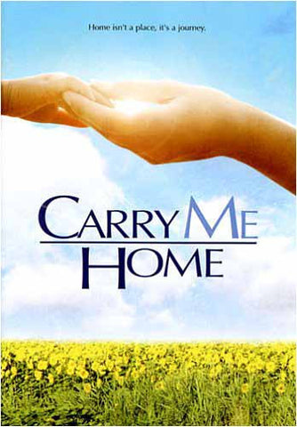 Carry Me Home DVD Movie 
