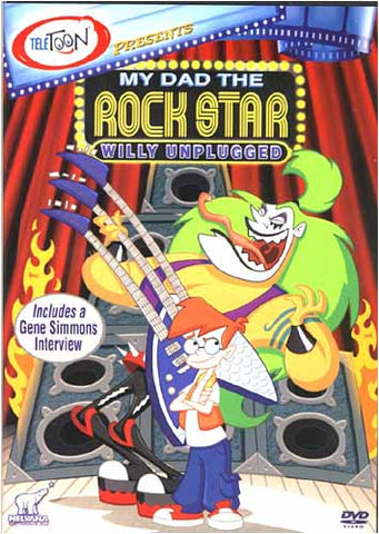 My Dad the Rock Star - Willy Unplugged DVD Movie 