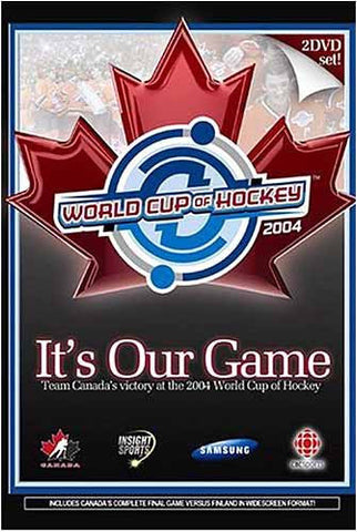 It's Our Game - Team Canada's Victory at the 2004 World Cup of Hockey DVD Movie 