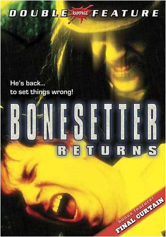 Bonesetter Returns & Final Cutain (Double Feature) DVD Movie 