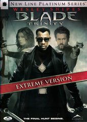 Blade Trinity (Extreme Version) (Bilingual)