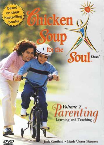 Chicken Soup for the Soul Live ! Parenting - Learning and Teaching Vol. 2 DVD Movie 