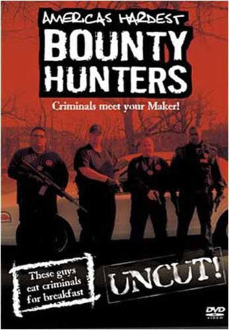 Bounty Hunters: Criminals Meet Your Maker! DVD Movie 