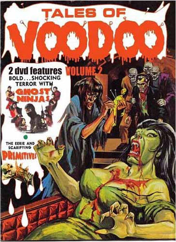 Tales of Voodoo (Vol. 2) - Ghost Ninja / Primitives DVD Movie 