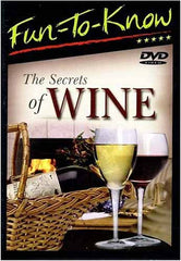 Fun To Know - The Secrets Of Wine