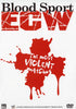Blood sport ECW - The Most Violent Matches (WWE) DVD Movie 