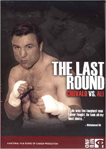 The Last Round - Chuvalo vs. Ali DVD Movie 