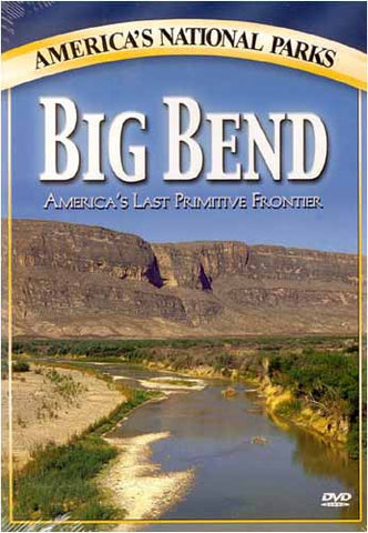 Big Bend - America's Last Primitive Frontier DVD Movie 