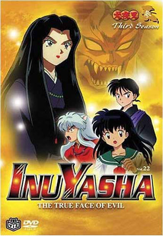 InuYasha - The True Face of Evil. Vol 22 DVD Movie 