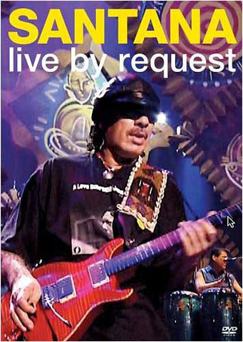 Santana - Live by Request DVD Movie 