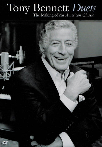 Tony Bennett: Duets - The Making of An American Classic DVD Movie 