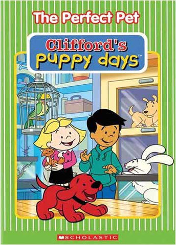 Clifford's - Puppy Days - Perfect Pet DVD Movie 