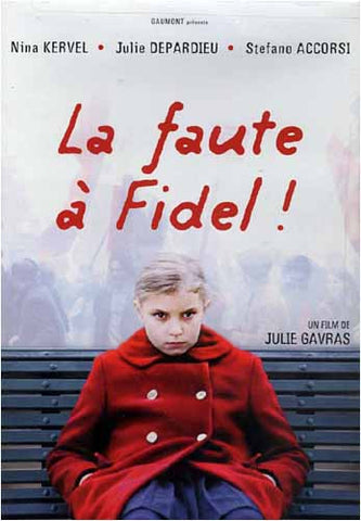 La Faute a Fidel! DVD Movie 