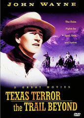 Texas Terror/The Trail Beyond