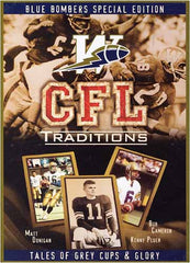 CFL Traditions - Winnipeg Blue Bombers Special Edition