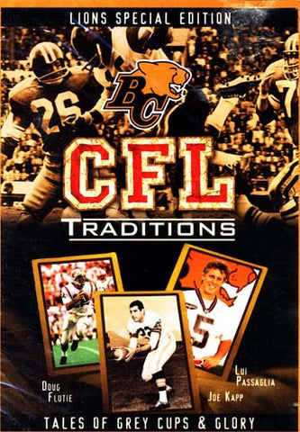 CFL Traditions - B.C. Lions Special Edition DVD Movie 