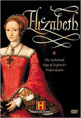 Elizabeth: The Acclaimed Saga of England s Virgin Queen (Boxset)
