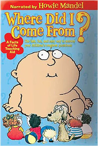 Where Did I Come From? DVD Movie 