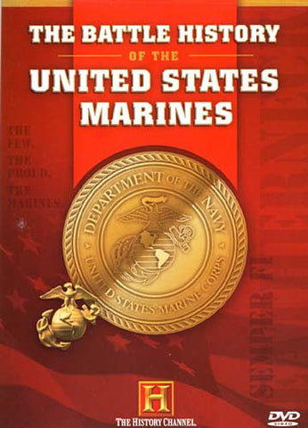 The Battle History of the United States Marines (The History Channel) DVD Movie 