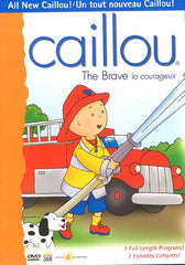 Caillou - The Brave (La courageux)
