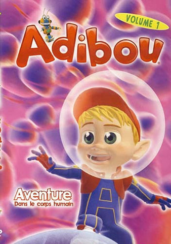 Adibou - Aventure Dans Le Corps Humain, Volume 1 DVD Movie 