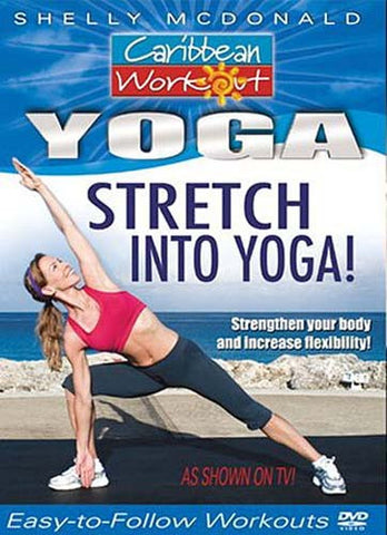 Caribbean Workout : Stretch Into Yoga! (Strengthen Your Body & Increase Flexibility) DVD Movie 