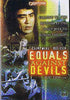 Equals Against Devils DVD Movie 